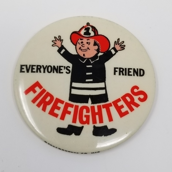 Vintage 1976 Pin Back Button Firefighters Everyone's Friend First Responders - Picture 5 of 5